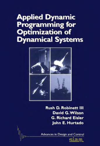 Applied dynamic programming for optimization of dynamical systems