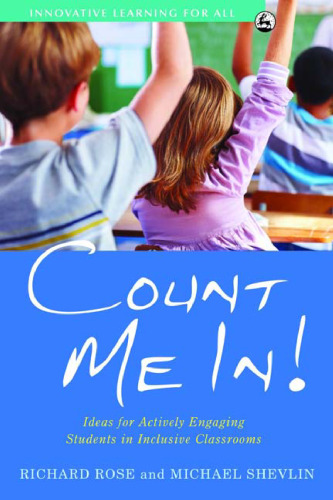 Count Me In!: Ideas for Actively Engaging Students in Inclusive Classrooms ()