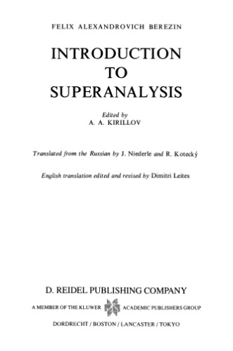 Introduction to Superanalysis