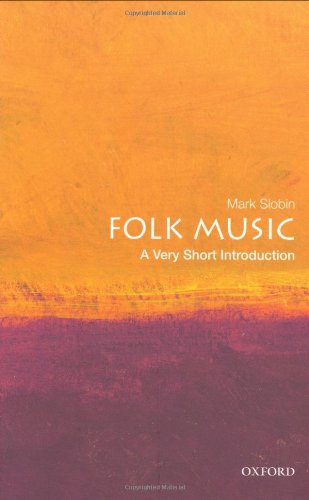 Folk Music: A Very Short Introduction (Very Short Introductions)  