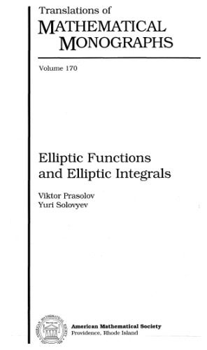 Elliptic functions and elliptic integrals