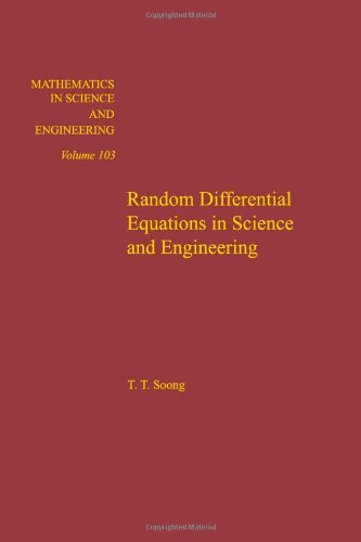 Random Differential Equations in Science and Engineering