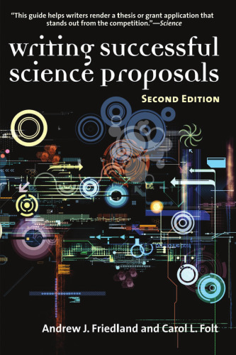 Writing Successful Science Proposals, Second Edition  