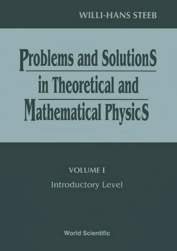 Problems and Solutions in Theoretical and Mathematical Physics. Introductory Level