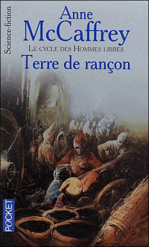 Le Cycle des hommes libres 4 : Terre de rançon  