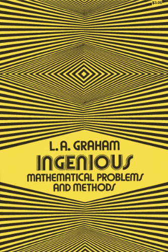 Ingenious mathematical problems and methods