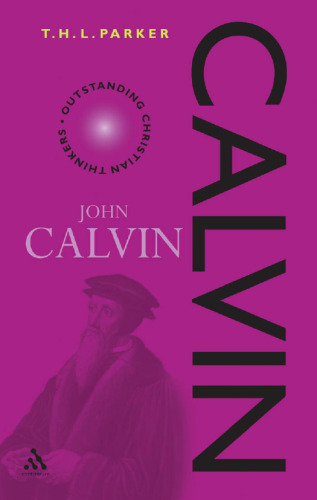 Calvin (Outstanding Christian Thinkers)