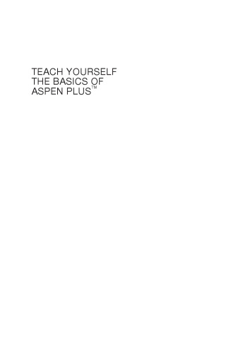 Teach Yourself the Basics of Aspen Plus