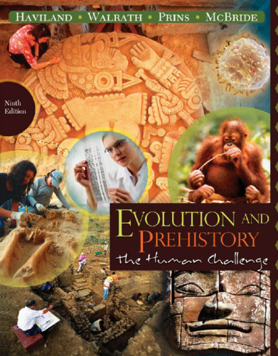 Evolution and Prehistory: The Human Challenge  