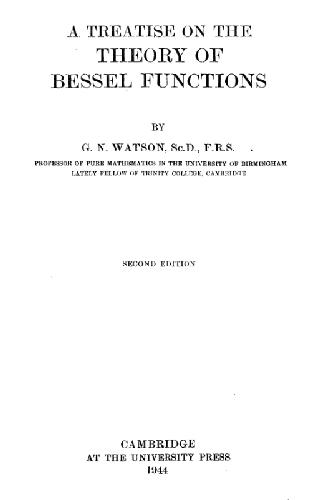 Treatise on the Theory of Bessel Functions