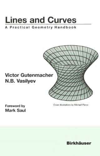 Lines and curves: A practical geometry handbook