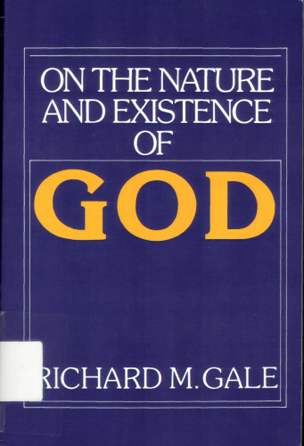 On the Nature and Existence of God