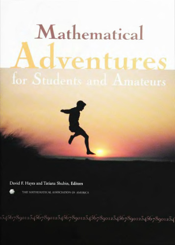 Mathematical adventures for students and amateurs