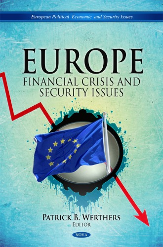 Europe: Financial Crisis and Security Issues ()