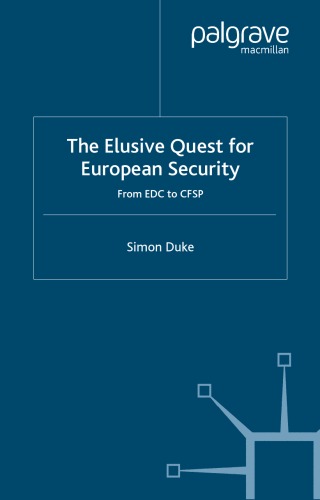 The elusive quest for European security: from EDC to CFSP  