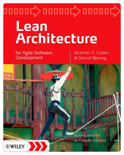 Lean Architecture: For Agile Software Development  