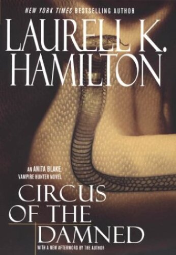 Circus Of The Damned (Anita Blake, Vampire Hunter)