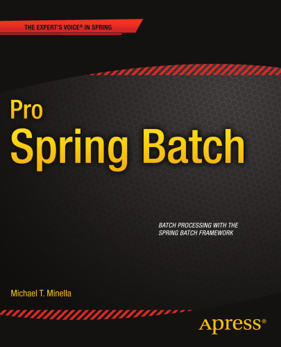 Pro Spring Batch  