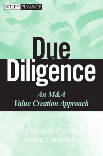 Due Diligence: An M&A Value Creation Approach (Wiley Finance)  