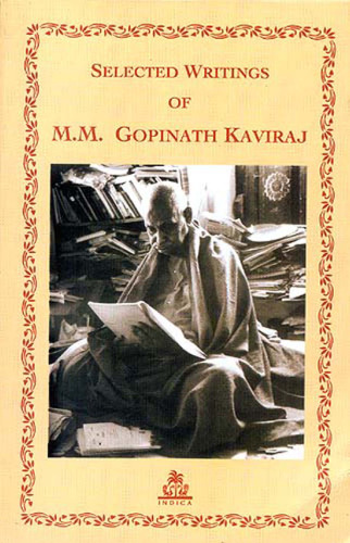 Selected Writings of M.M. Gopinath Kaviraj  