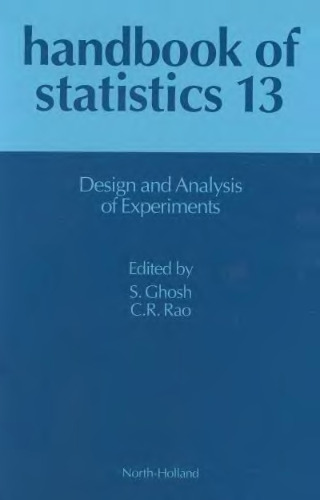 Handbook of Statistics 13: Design and Analysis of Experiments