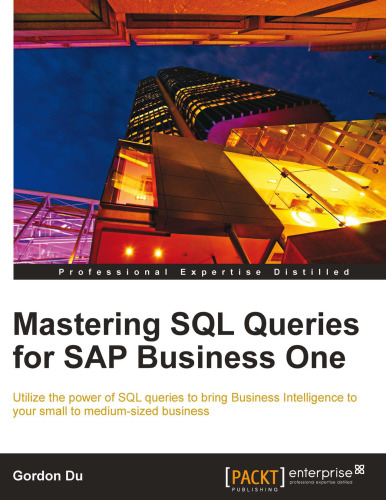 Mastering SQL Queries for SAP Business One  