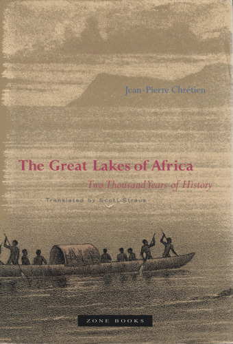 The Great Lakes of Africa: Two Thousand Years of History  