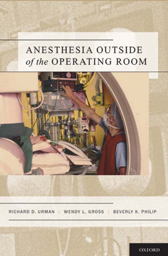 Anesthesia Outside of the Operating Room  