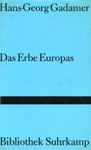 Das Erbe Europas. Beiträge.  