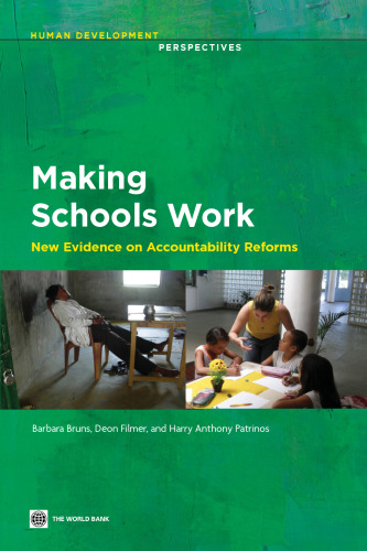 Making Schools Work: New Evidence on Accountability Reforms  