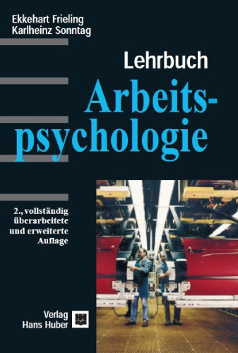 Lehrbuch Arbeitspsychologie, 2. Auflage  