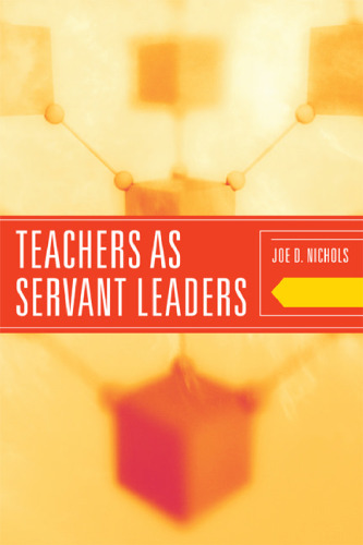 Teachers as Servant Leaders  