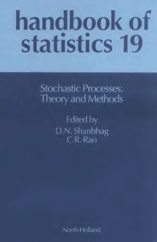 Handbook of statistics 19: Stochastic processes, theory and methods