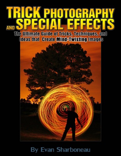 Trick Photography and Special Effects  