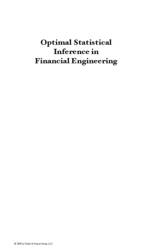 Optimal statistical inference in financial engineering