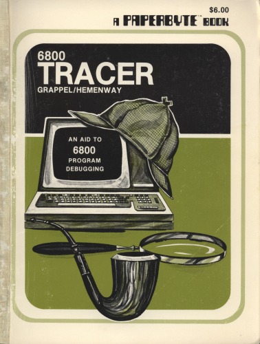 Tracer: A 6800 debugging program