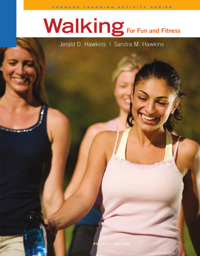 Walking for Fun and Fitness  