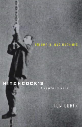 Hitchcock's Cryptonymies - Volume II : War Machines