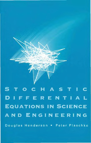 Stochastic Differential Equations in Science And Engineering