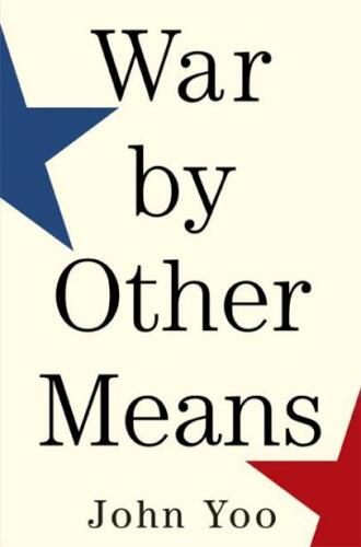 War by Other Means: An Insider's Account of the War on Terror