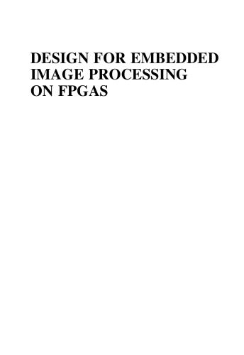 Design for Embedded Image Processing on FPGAs  