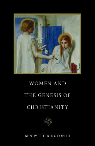 Women and the Genesis of Christianity  