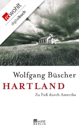 Hartland: Zu Fuß durch Amerika  