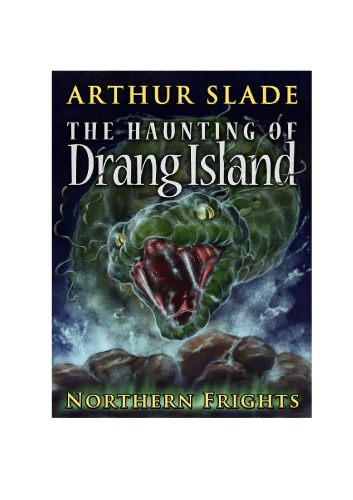 The Haunting of Drang Island (Northern Frights)  