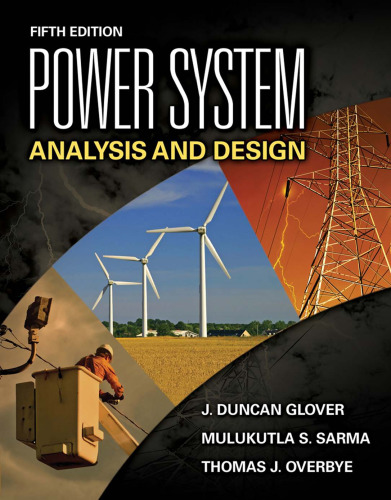 Power System Analysis and Design, Fifth Edition  