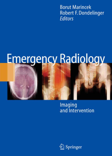 Emergency Radiology: Imaging and Intervention  