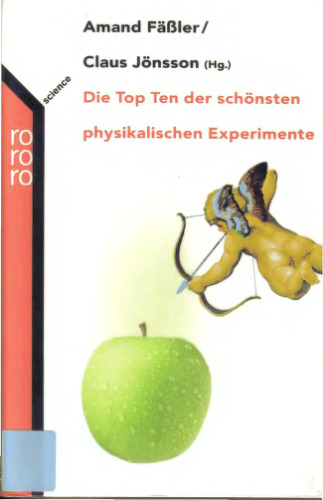 Die Top Ten der schönsten physikalischen Experimente.  