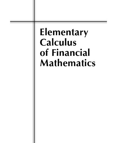 Elementary calculus of financial mathematics