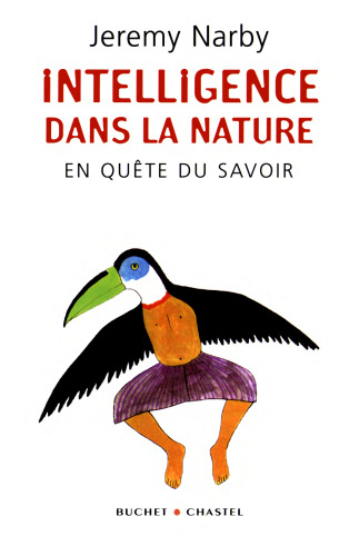 L'intelligence dans la nature : En quête du savoir