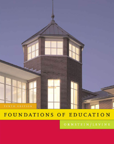 Foundations of Education (Student Text) , Tenth Edition  